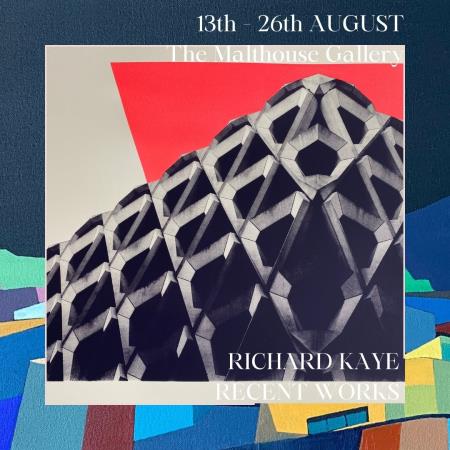 Richard Kaye, Recent Works at The Malthouse Gallery